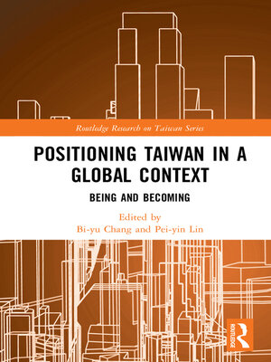 cover image of Positioning Taiwan in a Global Context